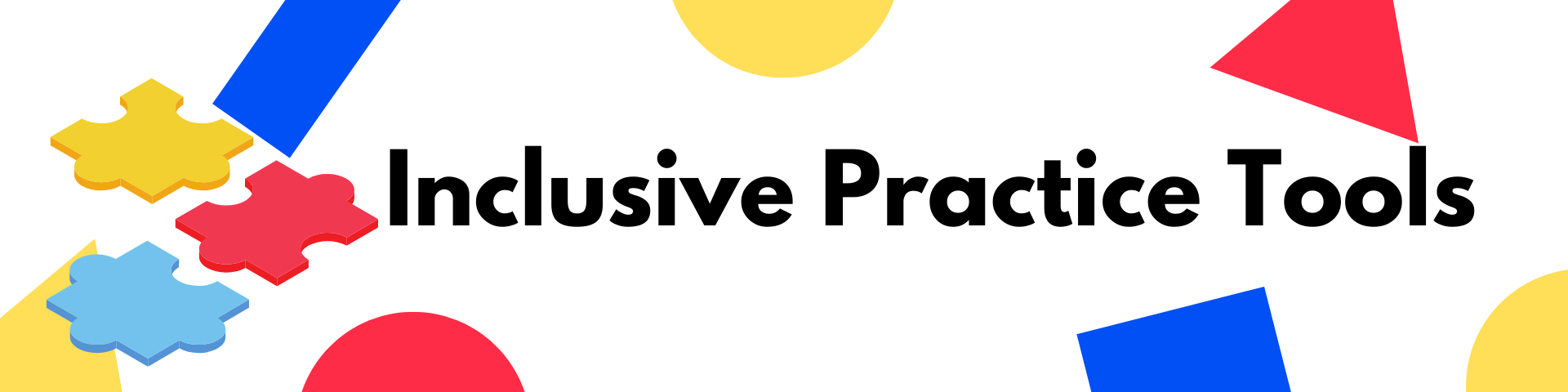 Inclusive Practice Tools